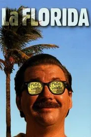La Florida movie poster