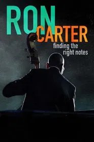 Ron Carter: Finding the Right Notes movie poster