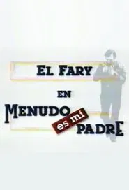 Menudo es mi padre tv show poster