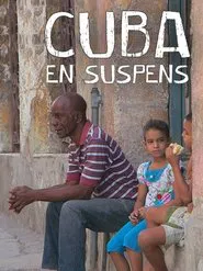 Cuba en suspens movie poster