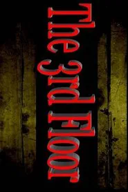 The 3rd Floor movie poster