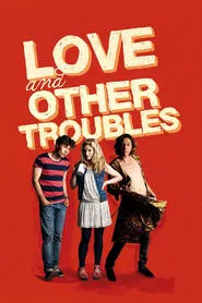 Poster do filme Amor e Outros Problemas