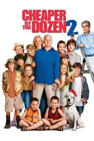 Cheaper by the Dozen 2 movie poster