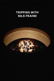 Tripping with Nils Frahm movie poster