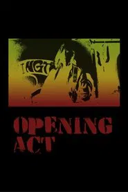 Opening Act movie poster