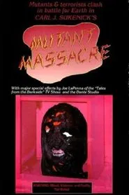 Mutant Massacre movie poster