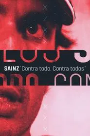 Poster do filme Sainz: Against Everything, Against All