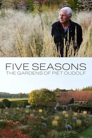Five Seasons: The Gardens of Piet Oudolf movie poster
