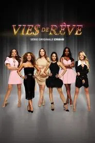 Vie$ de rêve tv show poster