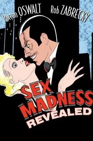 Poster do filme Sex Madness Revealed