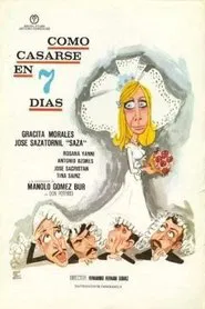 Cómo casarse en siete días movie poster