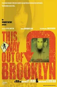 This Way Out of Brooklyn movie poster
