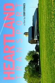 Heartland Transport movie poster