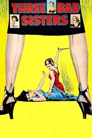 Poster do filme Three Bad Sisters
