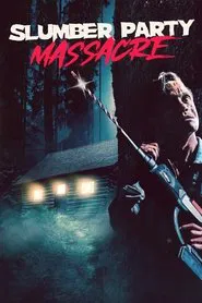 Slumber Party Massacre movie poster