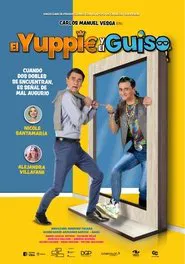 El Yuppie Y El Guiso movie poster