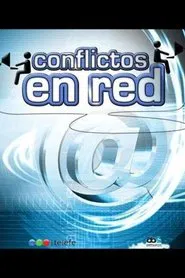 Conflictos en red tv show poster