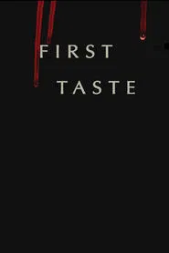 First Taste movie poster