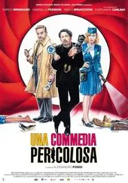 Poster do filme Una commedia pericolosa