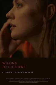 Willing to Go There movie poster