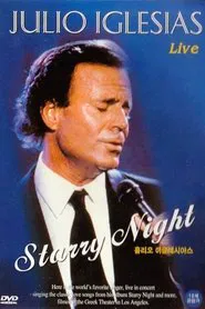 Julio Iglesias - Starry Night movie poster
