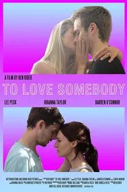 To Love Somebody movie poster