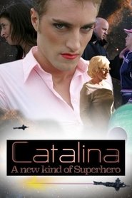 Catalina: A New Kind of Superhero movie poster