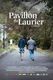 Pavillon du Laurier movie poster