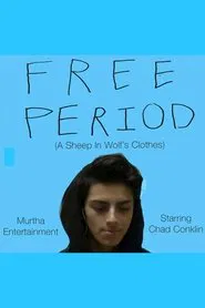 Free Period (A Sheep in Wolf's Clothes) movie poster
