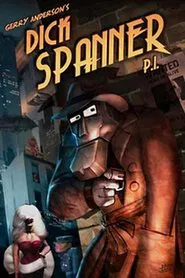 Dick Spanner tv show poster