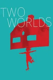 Two Worlds movie poster