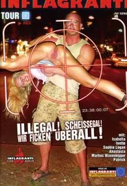 Illegal! Scheissegal! Wir ficken überall! 6 movie poster