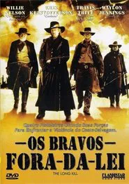 Poster do filme Os Bravos Fora-da-Lei