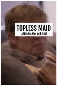 Topless Maid movie poster