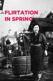 Flirtation in Spring movie poster