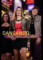 Broadway Dreams tv show poster