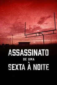 Poster da série Assassinato de uma Sexta à Noite