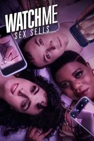 WatchMe - Sex sells tv show poster