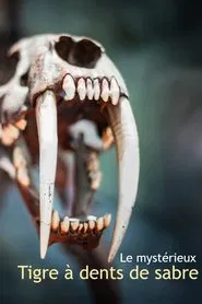 Le mystérieux tigre à dents de sabre movie poster