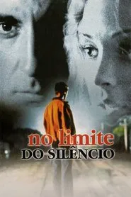 Poster do filme No Limite do Silêncio
