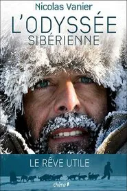 Siberian Odyssey movie poster