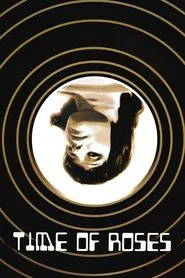 Time of Roses movie poster