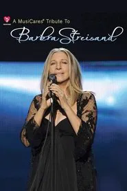 A MusiCares Tribute To Barbra Streisand movie poster
