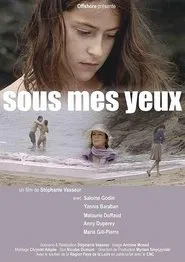 Poster do filme Sous mes yeux