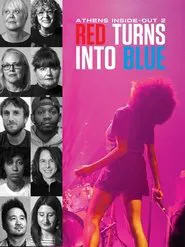 Red Turns Into Blue: Athens, Inside-Out 2 movie poster