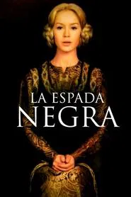 La espada negra movie poster
