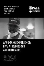 A Wu-Tang Experience: Live at Red Rocks Amphitheatre movie poster