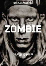 Zombie: The Resurrection of Tim Zom movie poster