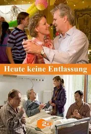 Poster do filme Heute keine Entlassung