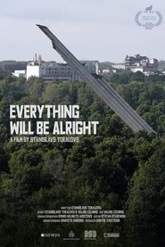 Everything Will Be Alright movie poster